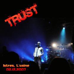 Trust : Istres 2007